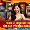 HUBet Cá Cược Thể Thao – Đỉnh Cao Trải Nghiệm Giải Trí 2025